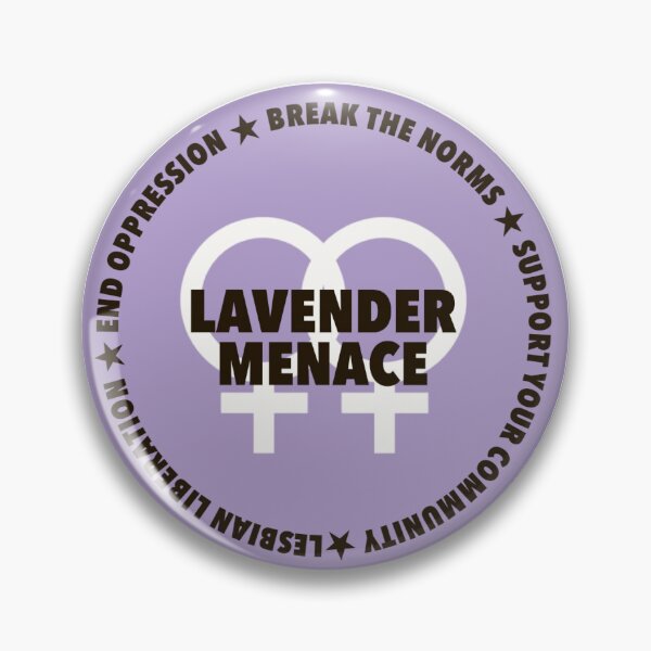 Item preview, Lesbian Lavender Menace  designed and sold by reignofjupiter.