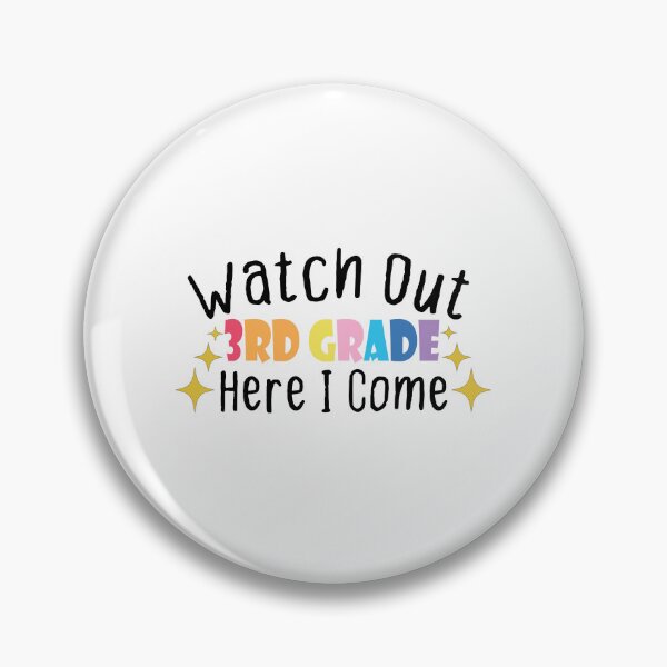 Item preview, Watch Out Third Grade Here I Come designed and sold by FantasticBee.