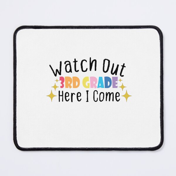 Item preview, Watch Out Third Grade Here I Come designed and sold by FantasticBee.