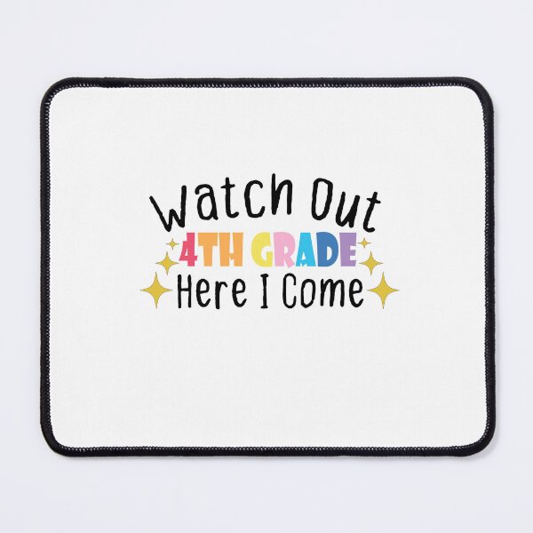 Item preview, Watch Out Fourth Grade Here I Come designed and sold by FantasticBee.