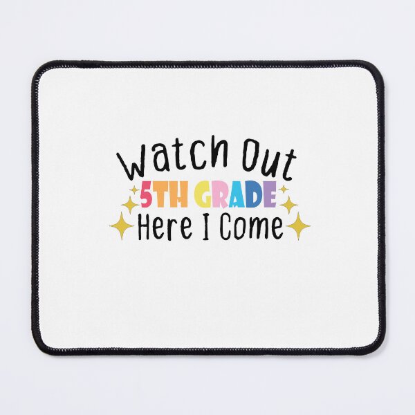 Item preview, Watch Out Fifth Grade Here I Come designed and sold by FantasticBee.