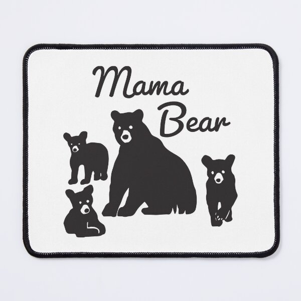 Item preview, Mama Bear For all the mamas out there who love their little cubs fiercely! designed and sold by RNDR.