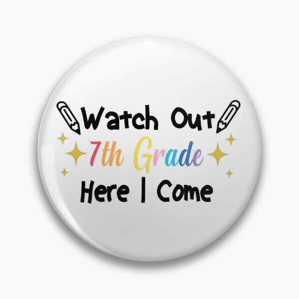Item preview, Watch Out 7th Grade Here I Come designed and sold by FantasticBee.
