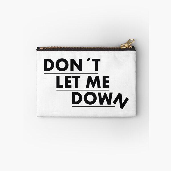 Item preview, DON´T LET ME DOWN PLEASE designed and sold by Cladi51.
