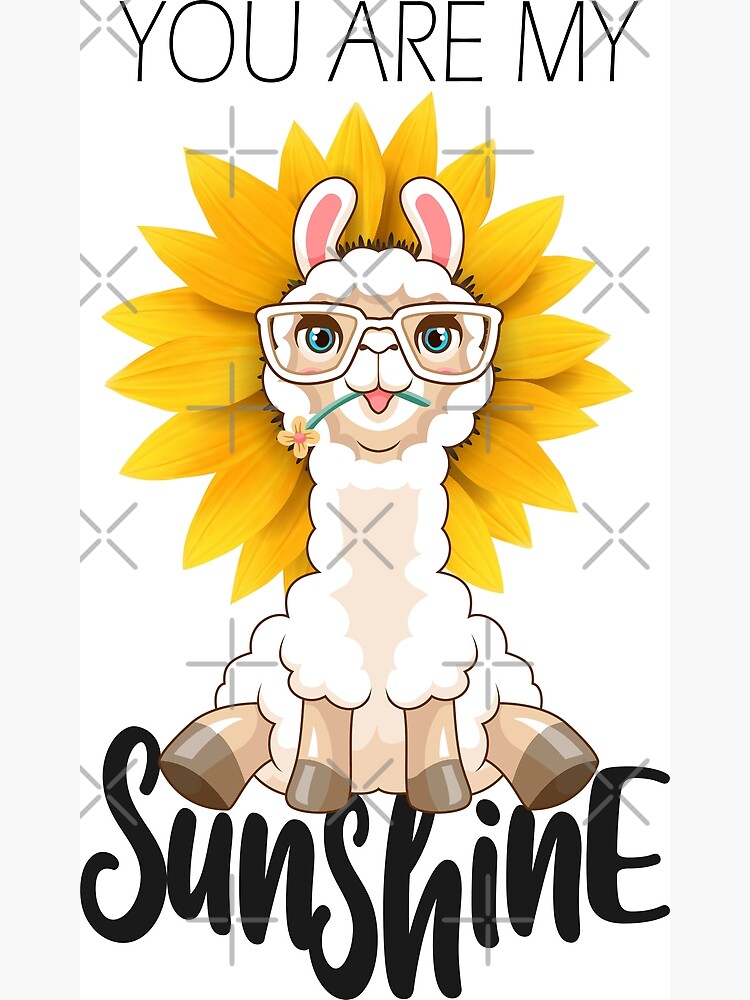 Alpaca sunflower my sunshine lyrics poster canvas