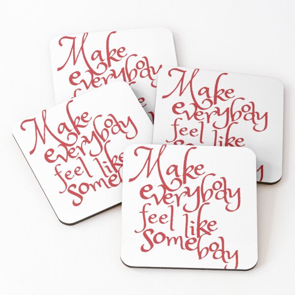 Item preview, Make everybody feel like somebody  designed and sold by Lavannya.