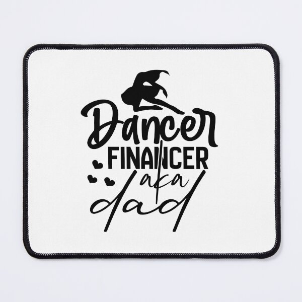 Item preview, Dancer Financer Aka Dad Ballet Diva Belle Dance Love Dancing Gift Premium Apparel Funny Xmas designed and sold by DesignByHeartUK.