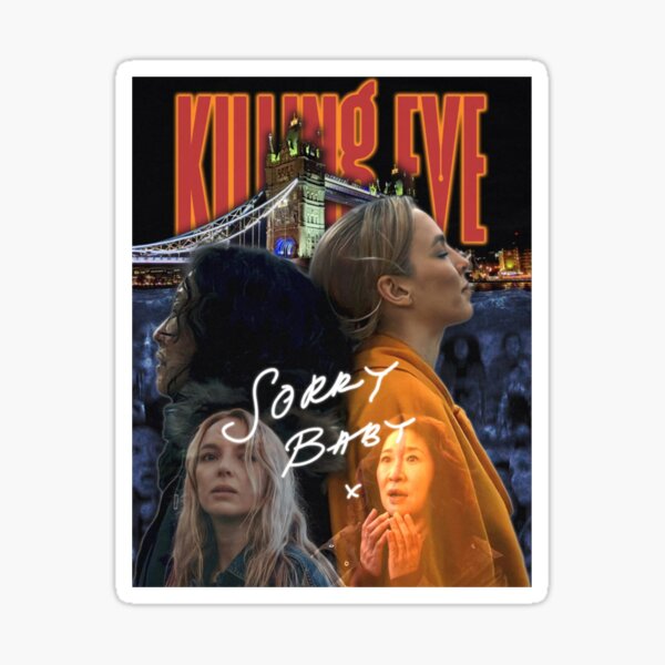 Item preview, Killing Eve sorry baby cool-Limited Edition | Gift Perfect designed and sold by etoriuz.