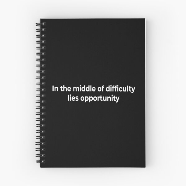 Item preview, In the middle of difficulty lies opportunity designed and sold by KingPhilosopher.