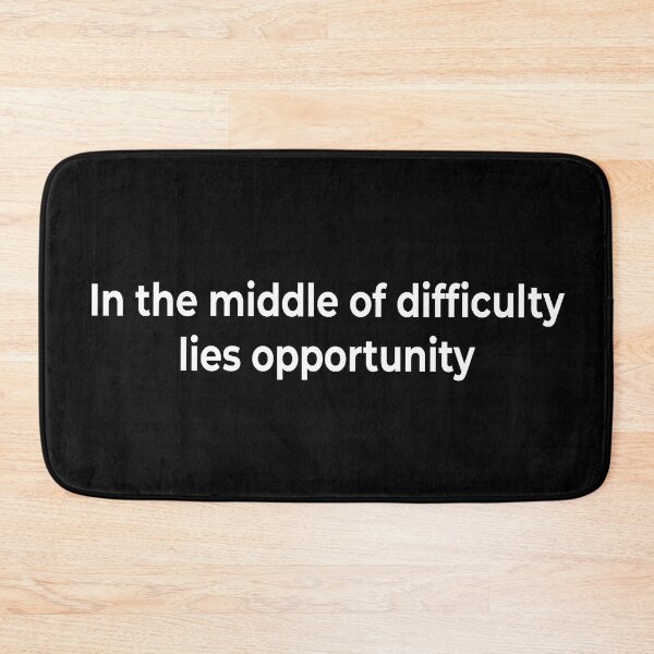 Item preview, In the middle of difficulty lies opportunity designed and sold by KingPhilosopher.