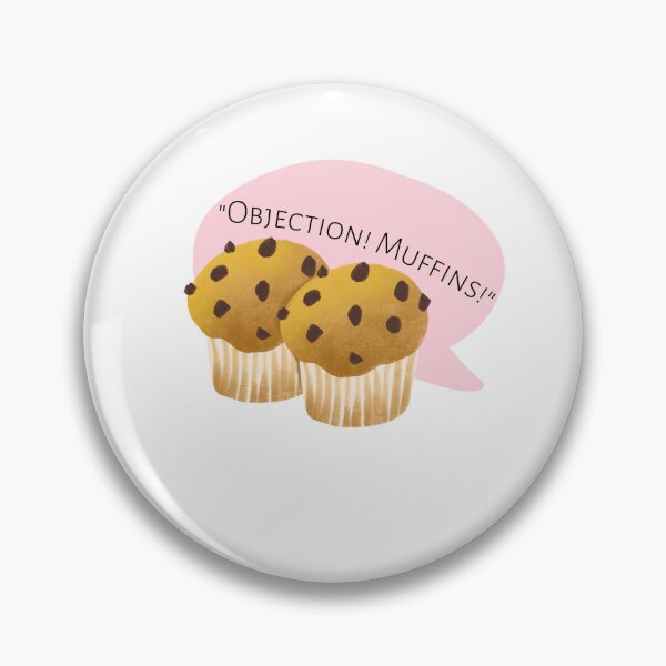 Item preview, Objection! Muffins! designed and sold by pinkypingu.