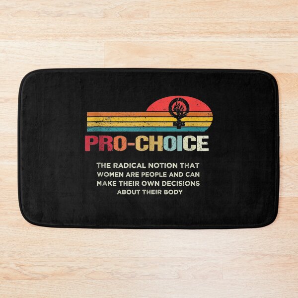 Item preview, Pro Choice Feminist Definition Women's Rights My Body Choice designed and sold by DaiShop.