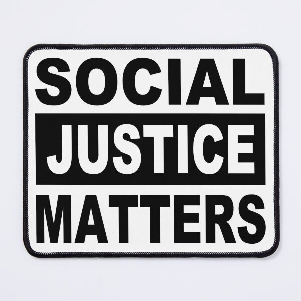 Item preview, Social Justice Matters designed and sold by electrovista.