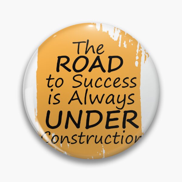 Item preview, The Road to Success is Always Under Construction  designed and sold by CadDesignerr.