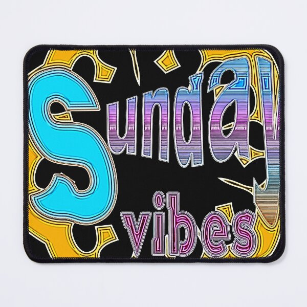 Item preview, SUNDAYVIBES ARE GREAT!! designed and sold by Ralek.
