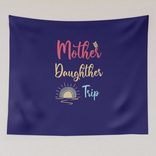Item preview, Happy Mother Daughter Trip , Weekend  ,Travel , Getaway , Squad , Funny  designed and sold by FLASHOP.