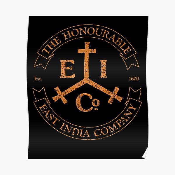 “East India Company Distressed - Dark” Poster for Sale by Motiv8-Tees