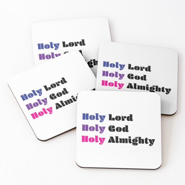 Item preview, Holy Lord God Almighty designed and sold by Kailee Kuropas.