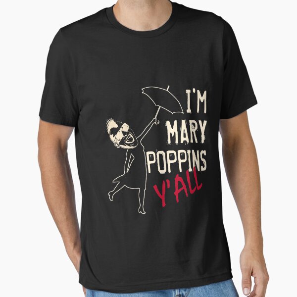Vista previa del artículo con la obra «Soy Mary Poppins Yall - Soy Mary Poppins Y'all», diseñado y vendido por lillylensky.
