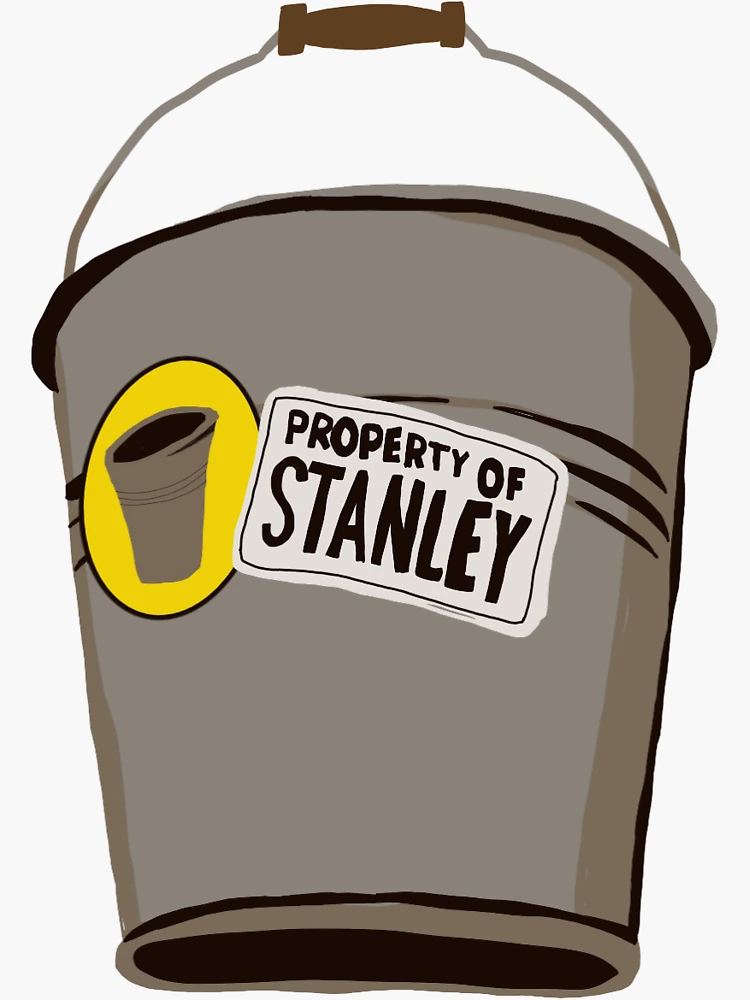 Property of Stanley Bucket Sticker TSPUD Sticker for Sale by Funnyboop