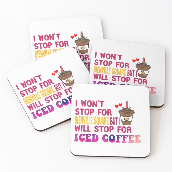 Item preview, I Won’t Stop For Bienville Square But I’ll Stop For Iced Coffee designed and sold by Cupsofdreams.
