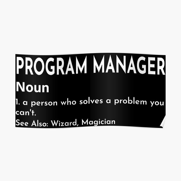  Program Manager Definition Defined Meaning Ceo Wizard Funny Noun 