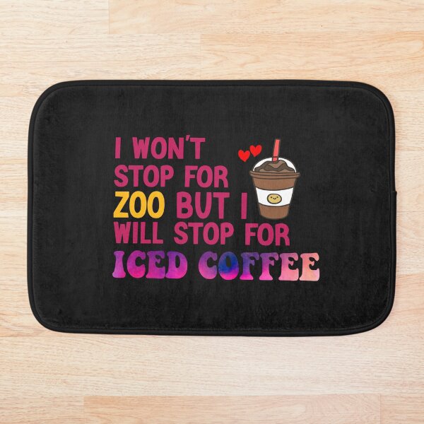 Item preview, No me detendré en el zoológico, pero sí me detendré en un café helado designed and sold by Cupsofdreams.
