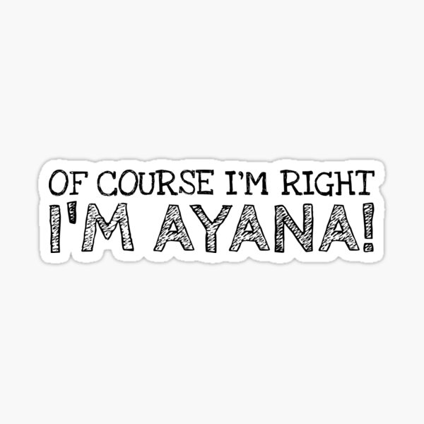 Pegatinas: Ayana Name | Redbubble Pegatinas: Ayana Name | Redbubble