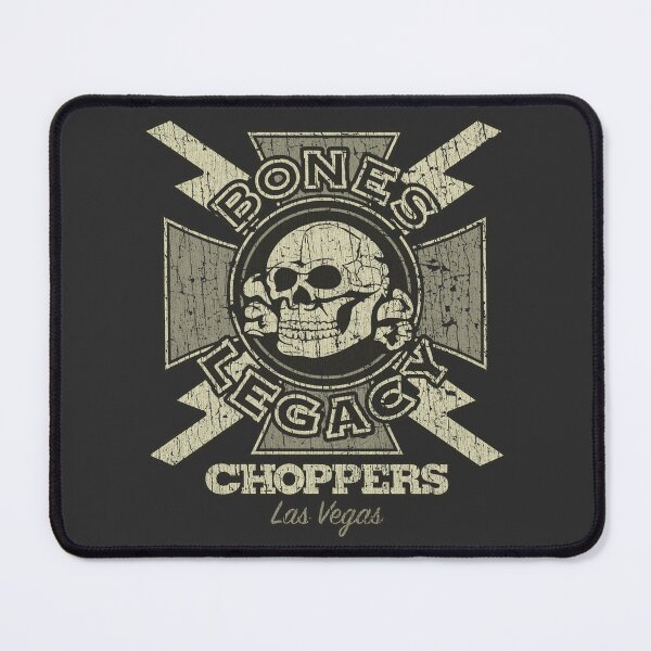 Item preview, Bones Legacy Choppers 2005 designed and sold by AstroZombie6669.