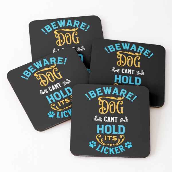 Item preview, Beware! Dog can’t hold its Licker designed and sold by CyrilsDesigns.