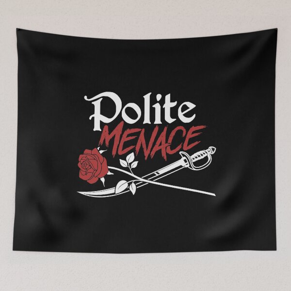 Item preview, Polite Menace designed and sold by ninthstreet.