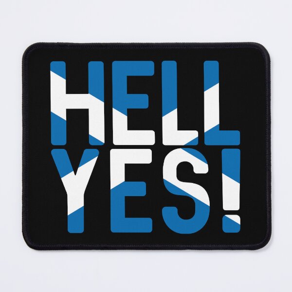 Item preview, HELL YES!, Scottish Independence Saltire Flag Text Slogan designed and sold by MacPean.