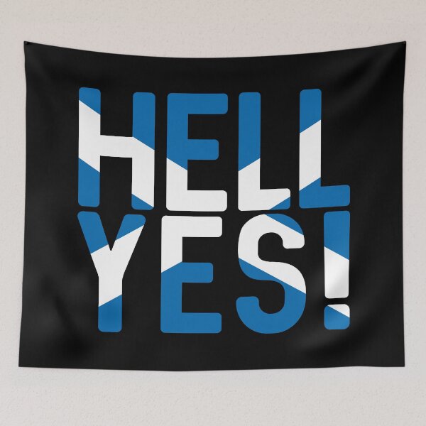 Item preview, HELL YES!, Scottish Independence Saltire Flag Text Slogan designed and sold by MacPean.