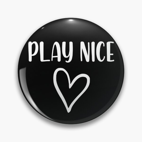 Item preview, Play nice designed and sold by Ashtreemeadow.