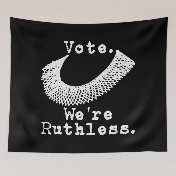 Item preview, Vote We're Ruthless Women Feminist - Women Vote We're Ruthless- We Are Ruthless Now Act Accordingly Feminist- Womens Vote We're Ruthless Feminist Women's Rights- Ruthless Feminists Pro Choice Tie-Dye designed and sold by DerexPro.