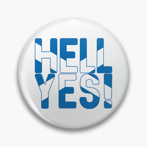 Item preview, HELL YES!, Scottish Independence Saltire Flag Text Slogan designed and sold by MacPean.