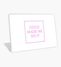 Coco Made Me Do It Pink Laptop Skin