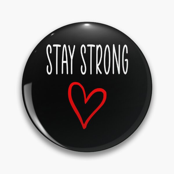 Item preview, stay stron designed and sold by Ashtreemeadow.