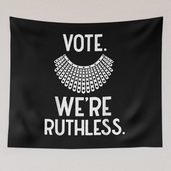Item preview, Vote We're Ruthless Women Feminist - Women Vote We're Ruthless- We Are Ruthless Now Act Accordingly Feminist- Womens Vote We're Ruthless Feminist Women's Rights- Ruthless Feminists Pro Choice Tie-Dye designed and sold by DerexPro.