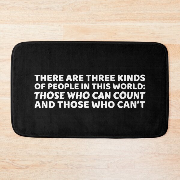Item preview, There are three kinds of people in this world designed and sold by offthedome.
