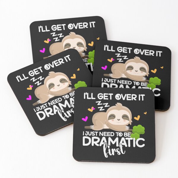 Item preview, Sloth Cute Procrastinating Sleeping on a Tree: I'll get over it, I just need to be dramatic first. designed and sold by SimplyDeals.