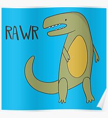 RAWR T-REX TYRANNOSAURUS REX CUTE DINOSAUR Poster