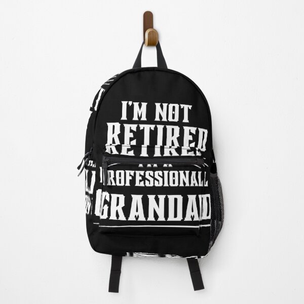 Item preview,  IM NOT RETIRED IM A PROFESSIONAL GRANDAD  designed and sold by Affyboss6.