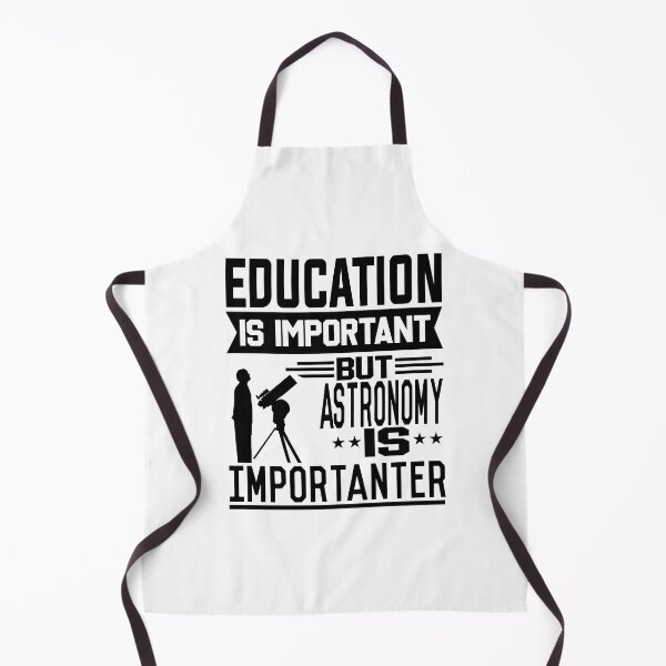 Item preview, Education is important but Astronomy is Importanter designed and sold by printhappy4you.