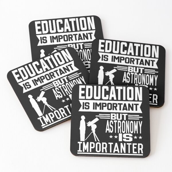 Item preview, Education is important but Astronomy is Importanter designed and sold by printhappy4you.