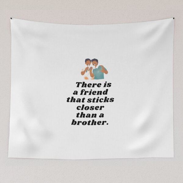 Item preview, There is a friend thats sticks closer than a brother. designed and sold by Hinny8.