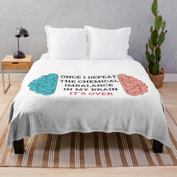 Item preview, Chemical imbalance in my brain. ADHD, once i defeat the chemical imbalance designed and sold by T-Look.