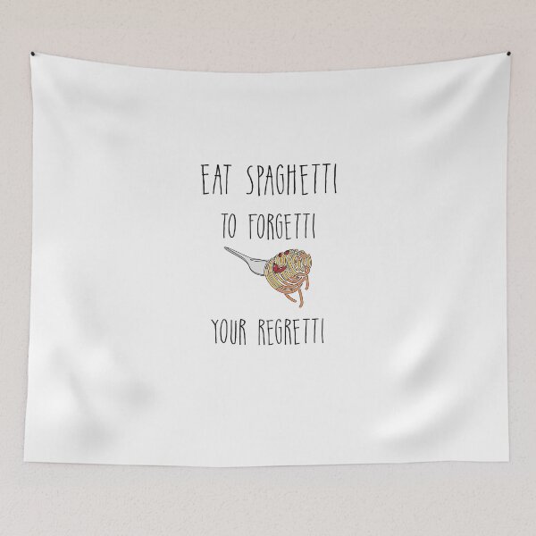Item preview, Eat Spaghetti To Forgetti Your Regretti -  Italian Pasta lover designed and sold by Raiko-art.
