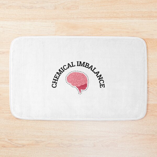 Item preview,  Chemical imbalance in my brain. ADHD, Bipolar designed and sold by T-Look.