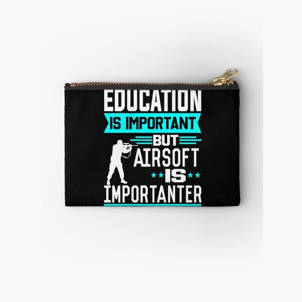 Item preview, Education is important but Airsoft is Importanter designed and sold by printhappy4you.